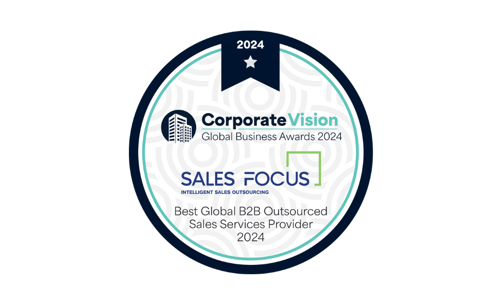 Sales Focus Inc. Named Best Global B2B Outsourced Sales Services Provider 2024 by Corporate Vision Global Business Awards